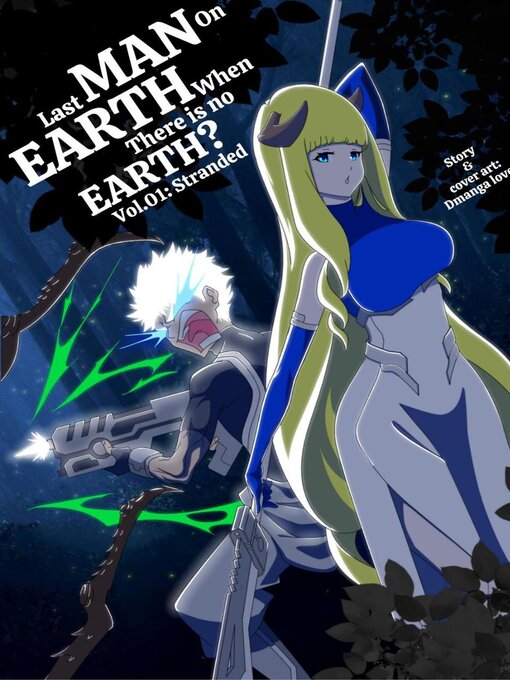 Title details for Last Man On Earth When There Is No Earth?, Volume 1 by Dmanga Lover - Available